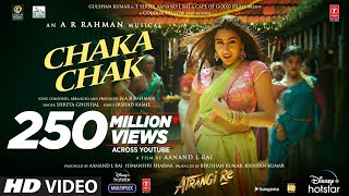 Atrangi Re: Chaka Chak @ARRahman Akshay K Sara A K