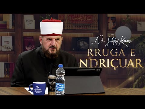 Rruga e ndriçuar [ 08 Maj 2025 ] - Dr. Shefqet Krasniqi
