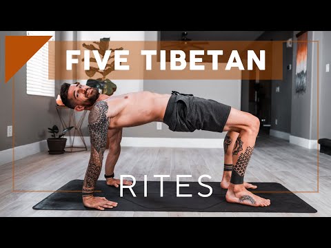Workout Like A Tibetan Monk (Five Tibetan Rites)