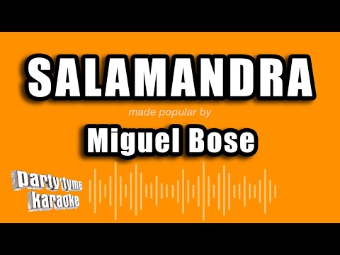 Salamandra - Pistas De Miguel Bose