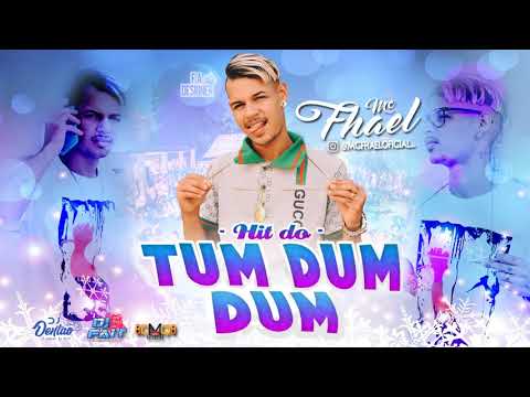 MC FHAEL - HIT DO TUM DUM DUM - DJ DENTÃO O VENENO DO RATO LANÇAMENTO 2K18