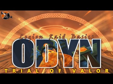 Odyn: Two Minute Tips | Normal/Heroic | Legion Raid Basics