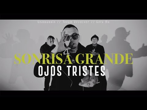 Geassassin, Teeam Revolver - Sonrisa Grande, Ojos Tristes Feat. Gera MX