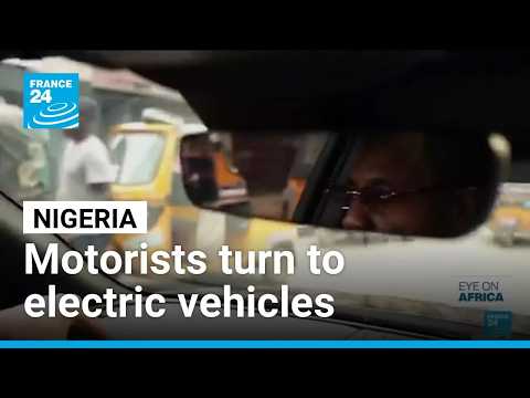 Lagos: Electric vehicles offer an alternative as fuel prices soar