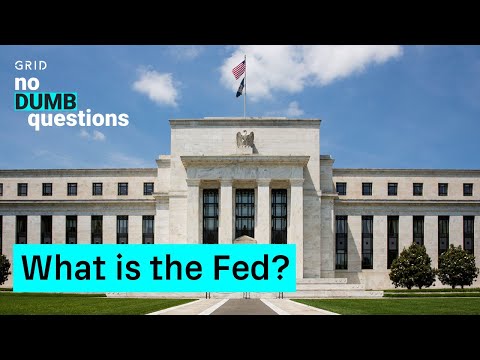 What is the Fed? A No Dumb Questions Video