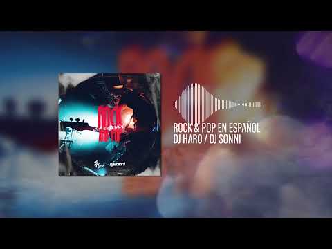 MIX ROCK & POP EN ESPAÑOL (JULIETA VENEGAS, ENANITOS VERDES, LOS FABULOSOS CADILLACS) FEAT. DJ SONNI
