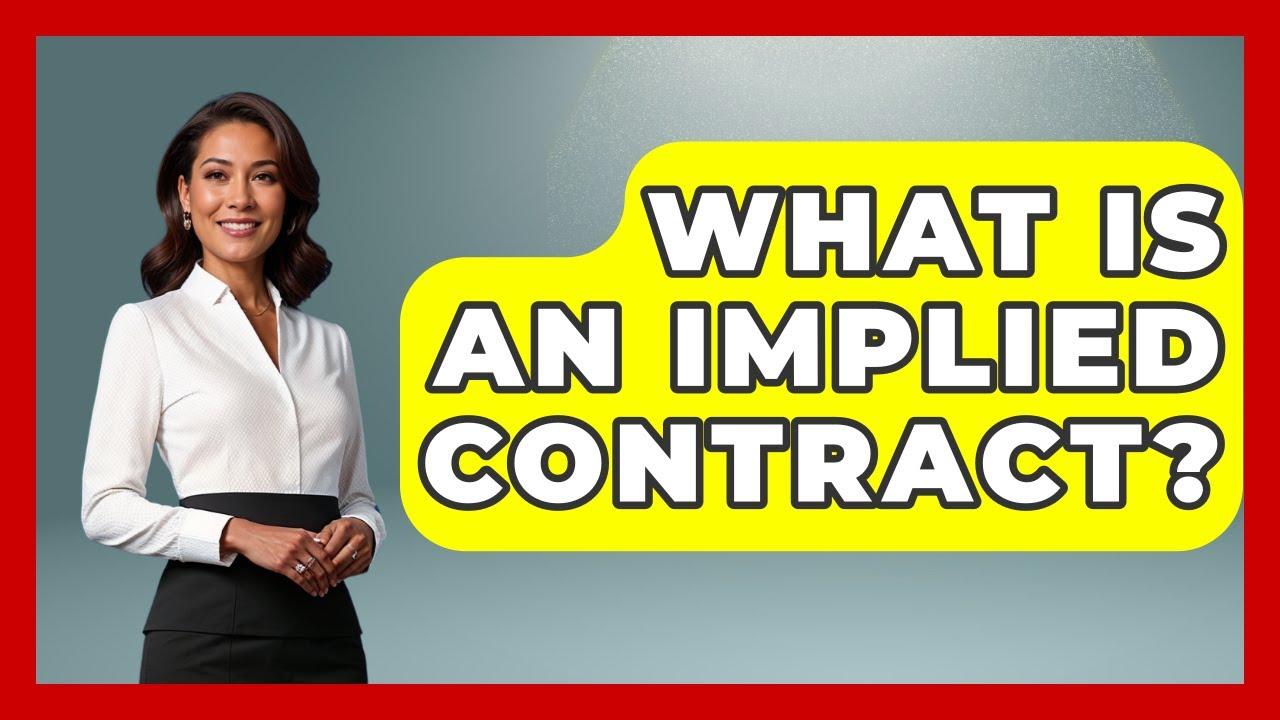 What Is An Implied Contract? - Law School Prep Hub