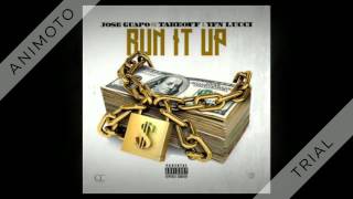 Jose Guapo-Run It Up (Slowed)
