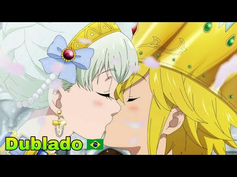 O casamento de Meliodas e Elizabeth | Nanatsu No Taizai Dublado