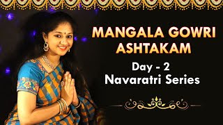 Sri Mangala Gowri Ashtakam Song Lyrics Sri Mangala Gowri Ashtakam Song Lyrics