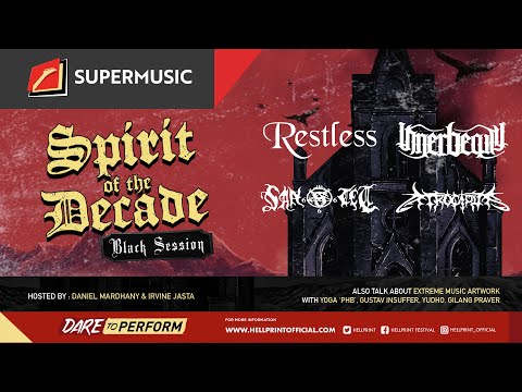 Spirit Of The Decade Eps.8 - Restless | Innerbeauty | Santet | Atrocious