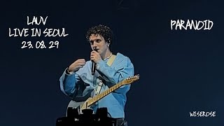LAUV - PARANOID [Live in Seoul, 230829]