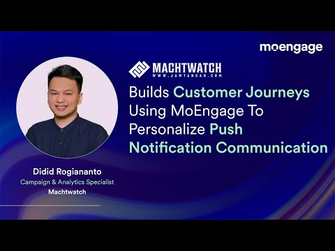 Machtwatch Builds Customer Journeys Using MoEngage To Personalize Push Notification Communication