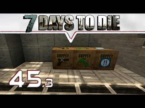 7 DAYS TO DIE Alpha 10.4 ★ #45 - Val schafft Ordnung ★ Let's Play Deutsch German