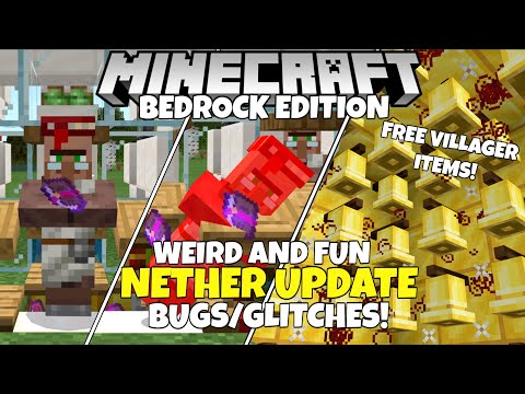 7 Weird And FUN Nether Update Bugs & Glitches! (Free Villager Items) Minecraft Bedrock Edition