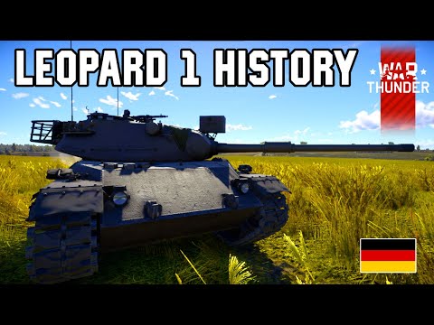 Leopard 1 History & War Thunder Compared