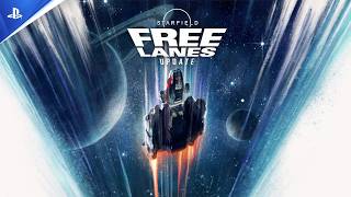 Starfield - Bande-annonce de la mise à jour gratuite « Free Lanes » | PS5
