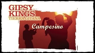 Gipsy Kings - Tierra Gitana - Campesino