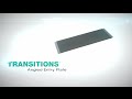 Video: Product Video: TRANSITIONS® Angled Entry Plate Video: Product Video: TRANSITIONS® Angled Entry Plate