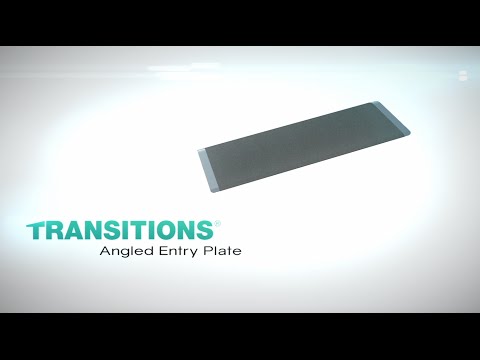 Thumbnail of the Product Overview - TRANSITIONS® Angled Entry Plate | EZ-ACCESS video