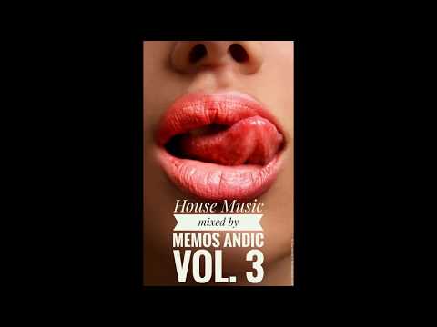 House Music Vol 3 by Memos Andic (Tech House)