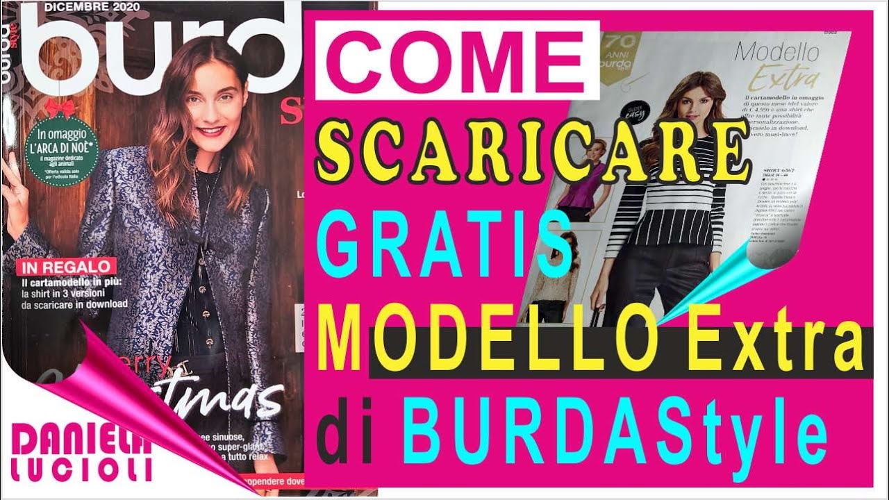 COME SCARICARE GRATIS MODELLO EXTRA DI BURDA STYLE DICEMBRE 2020 CARTAMODELLO SHIRT IN OMAGGIO