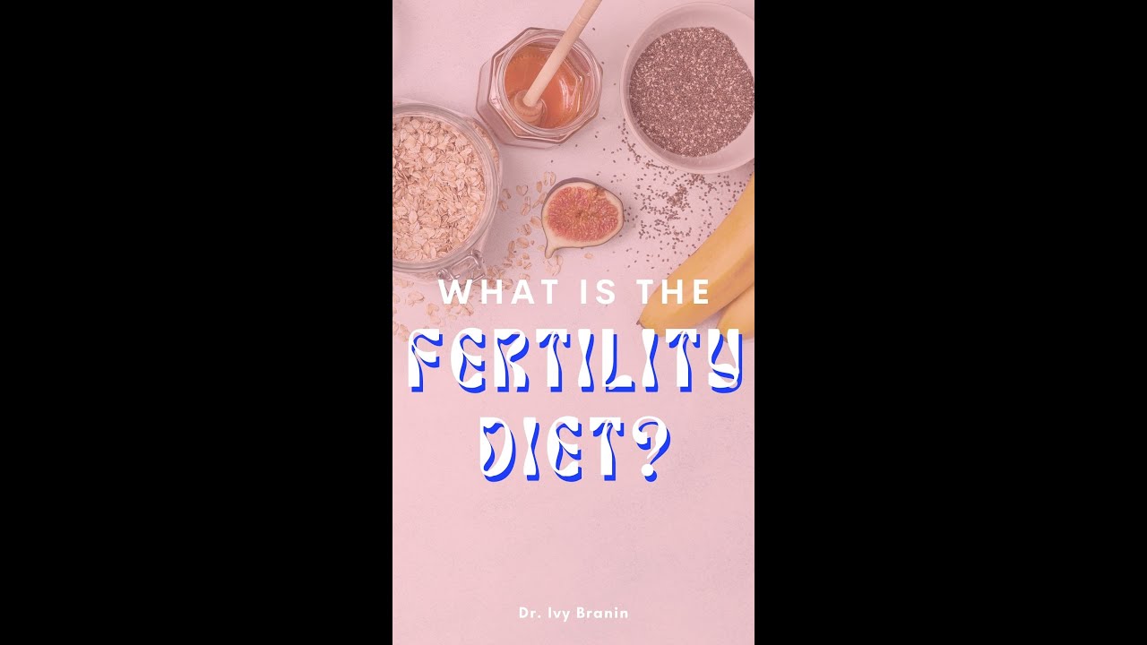 What is the Fertility Diet? #shorts