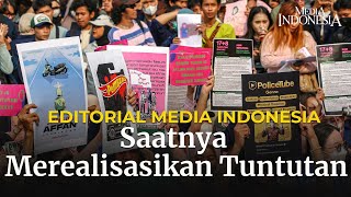 Download lagu Saatnya Merealisasikan Tuntutan - Editorial Media Indonesia mp3