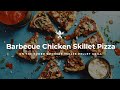 BBQ Chicken Skillet Pizza On A Pellet Grill
