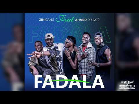 ZINI GANG Feat. AHMED DIABATÉ - FADALA