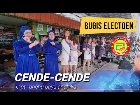 Bugis Electone _ CENDE - CENDE Cipt: Anchu Bayu Andhika | All Artist Alink Musik