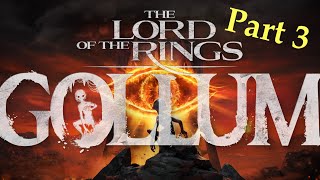 Day 2 of The Black Pits | The Lord of The Rings Gollum Part 3