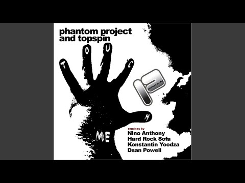Touch Me (Dsan Powell Remix)