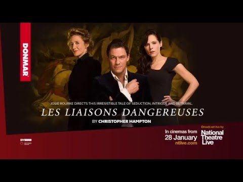 National Theatre Live: Les Liaisons Dangereuses (2016) Trailer