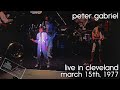 Peter Gabriel Live In Cleveland March 15th 1977