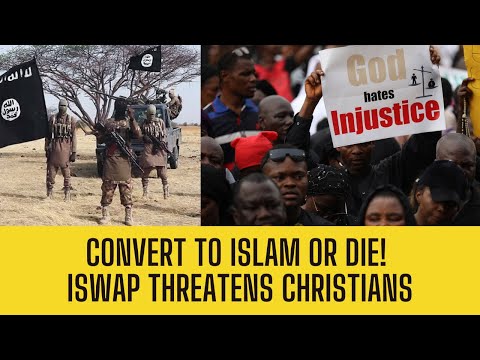 "CONVERT OR DIE!" ISWAP Gives Nigerian Christians Deadly Ultimatum!