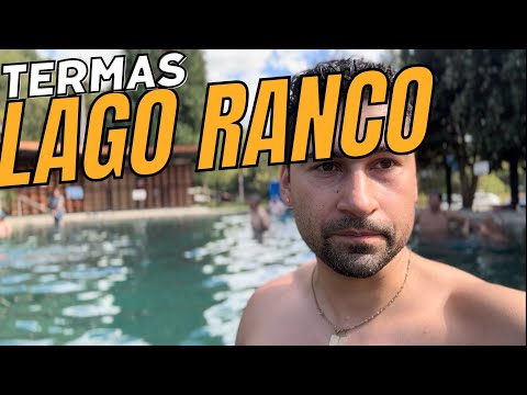 Termas LAGO RANCO/FUTRONO sur de chile/QUE HACER EN LA REGION DE LOS RIOS.