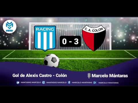 Gol de Alexis Castro - Colón. Relata Marcelo Mántaras
