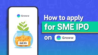 How to apply for SME IPO on Groww? I Get to know Groww I Groww app kaise use karein