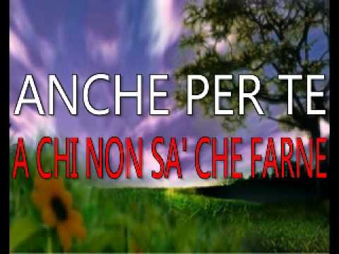 download lagu mp3 mp4 Anche Per Te Testo, download lagu Anche Per Te Testo gratis, unduh video klip Anche Per Te Testo
