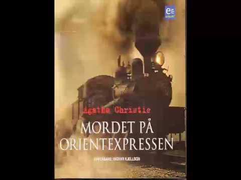 Agatha Christie   Mordet på Orientexpressen   Ljudbok