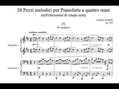 A. Diabelli - 15. Andante cantabile from "28 pezzi melodici" for Piano four hands (score)