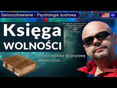 [POPKO TV] Księga Wolności. Jaźń wspiera umysł w realizowaniu planów życiowych. Bogactwo i obfitość.