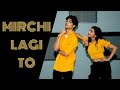 Mirchi Lagi Toh Coolie No 1 Varun Dhawan Sara Ali Khan Nikita Amit Dance Cover