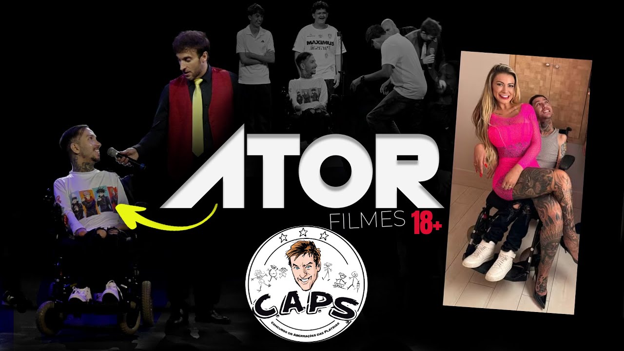 CADEIRANTE, ATOR + 18  E COMEDIANTE