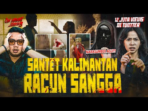 NGERACUN MANTAN?? JANGAN DEK YA… RACUN SANTET MEMATIKAN DI KALIMANTAN #OMMAMAT
