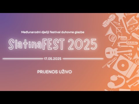 SlatinaFEST 2025. - Dječji festival (poslijepodnevni dio)