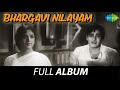 Bhargavi Nilayam - Full Album | Prem Nazir, Vijaya Nirmala, Madhu | M.S Baburaj | P. Bhaskaran