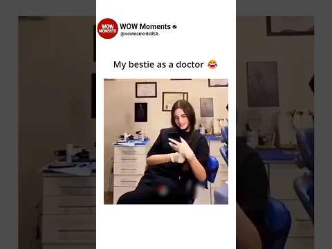 My bestie as a doctor 😂