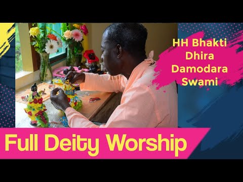 Full Morning Deity Worship | His Holiness Bhakti Dhira Damodara Swami